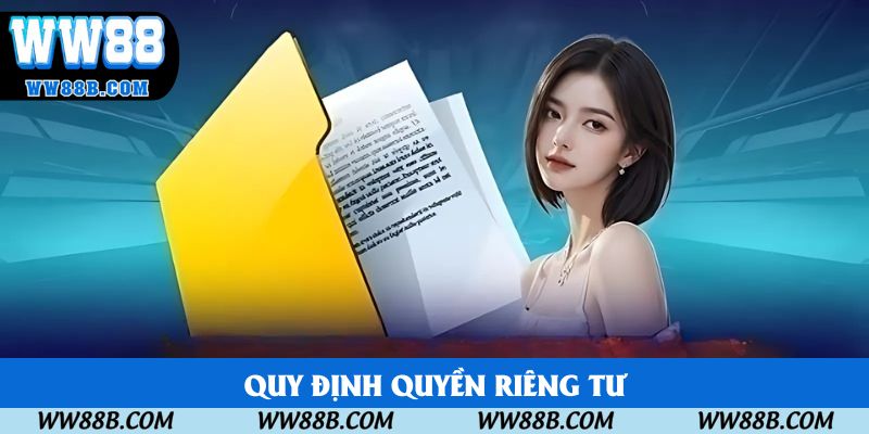 Quy định quyền riêng tư